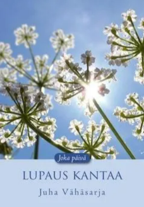 Lupaus kantaa Juha Vähäsarja