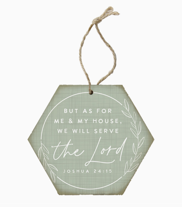 Puinen koriste Me & My house will serve the Lord