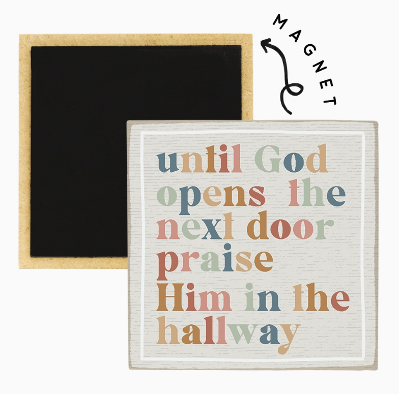 Puinen magneetti Praise Him