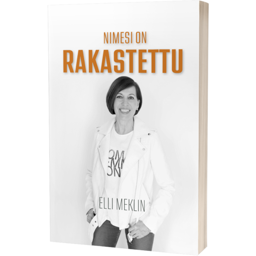 Nimesi on Rakastettu Elli Meklin