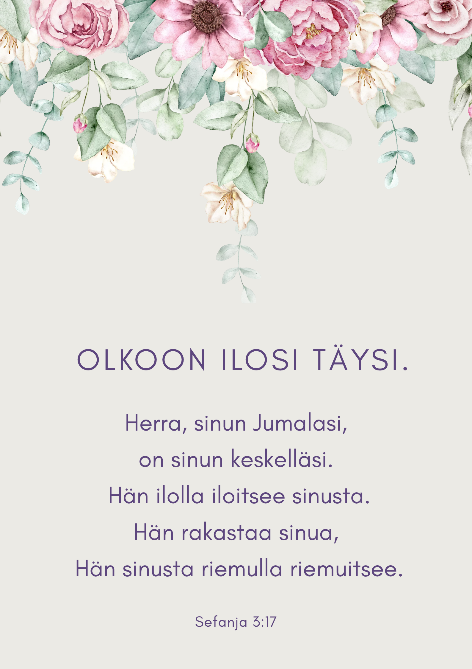 KAIVOLLA Kortti Olkoon ilosi täysi