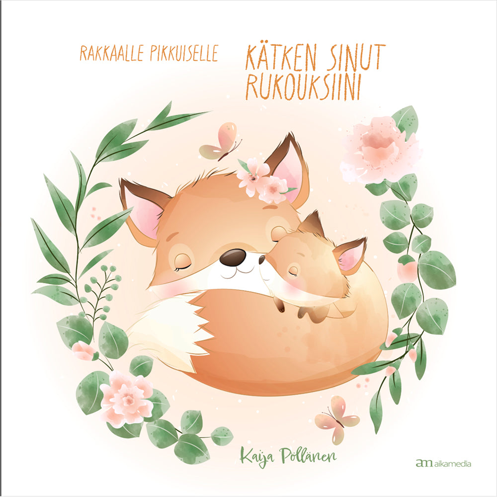 Kätken sinut rukouksiini - Täytettävä vauvakirja